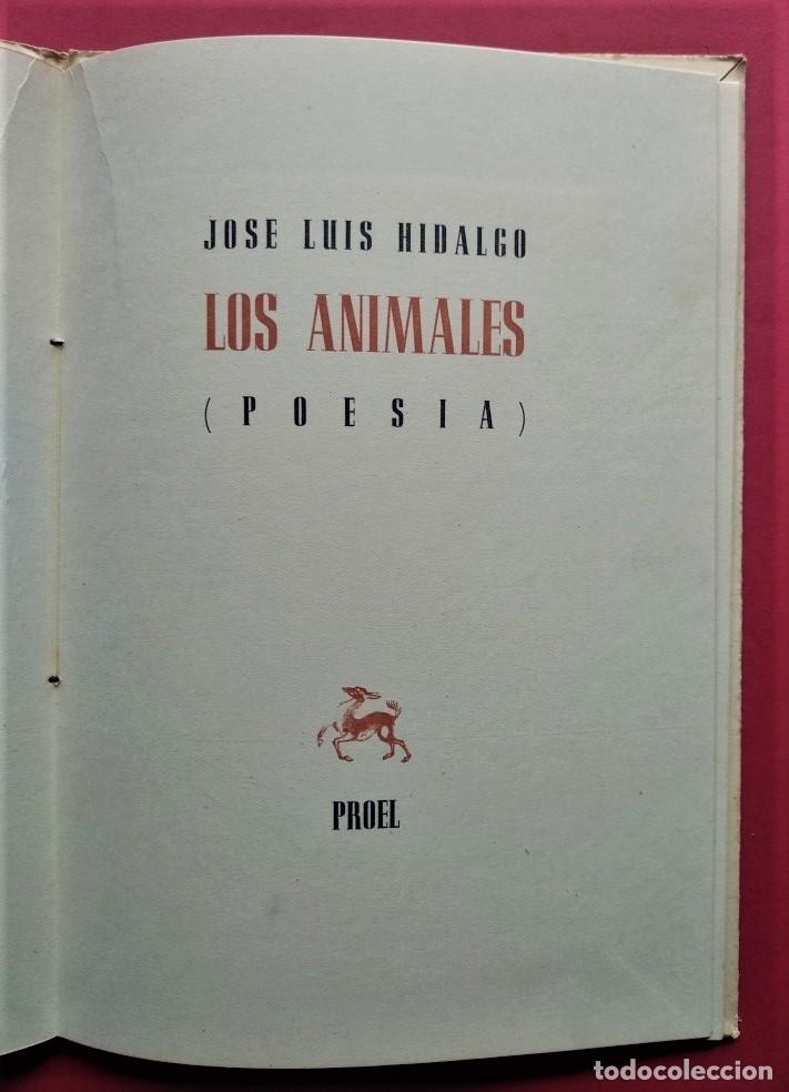 Libros: LOS ANIMALES (Poes&iacute;a) - HIDALGO, Jos&eacute; Luis. - Foto 2