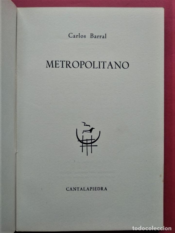 Libros: METROPOLITANO. - BARRAL, Carlos. - Foto 2