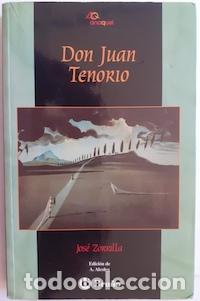 Libros: Don Juan Tenorio - Jos&eacute; Zorrilla - Foto 1