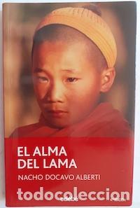 Libros: El alma del lama - Nacho Docavo Alberti - Foto 1
