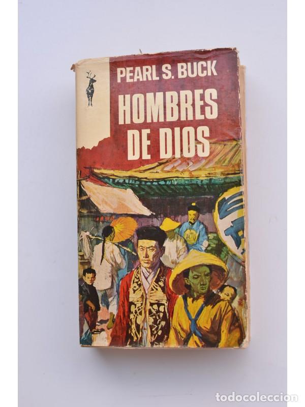 Libros: Hombres de Dios - BUCK, Pearl S. - Foto 1