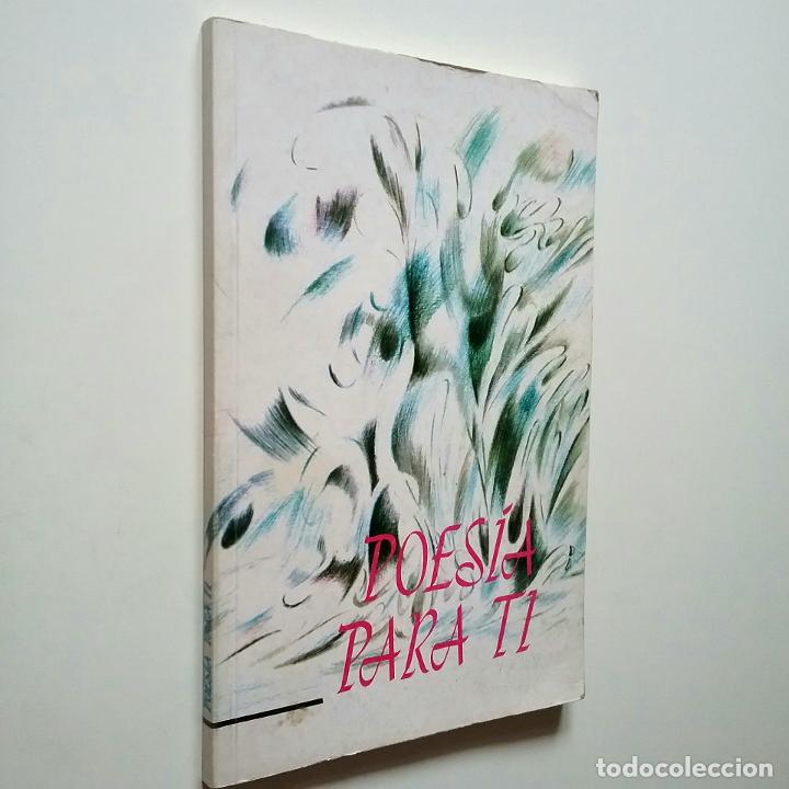 Libros: VV.AA. - Poes&iacute;a para ti - Foto 1