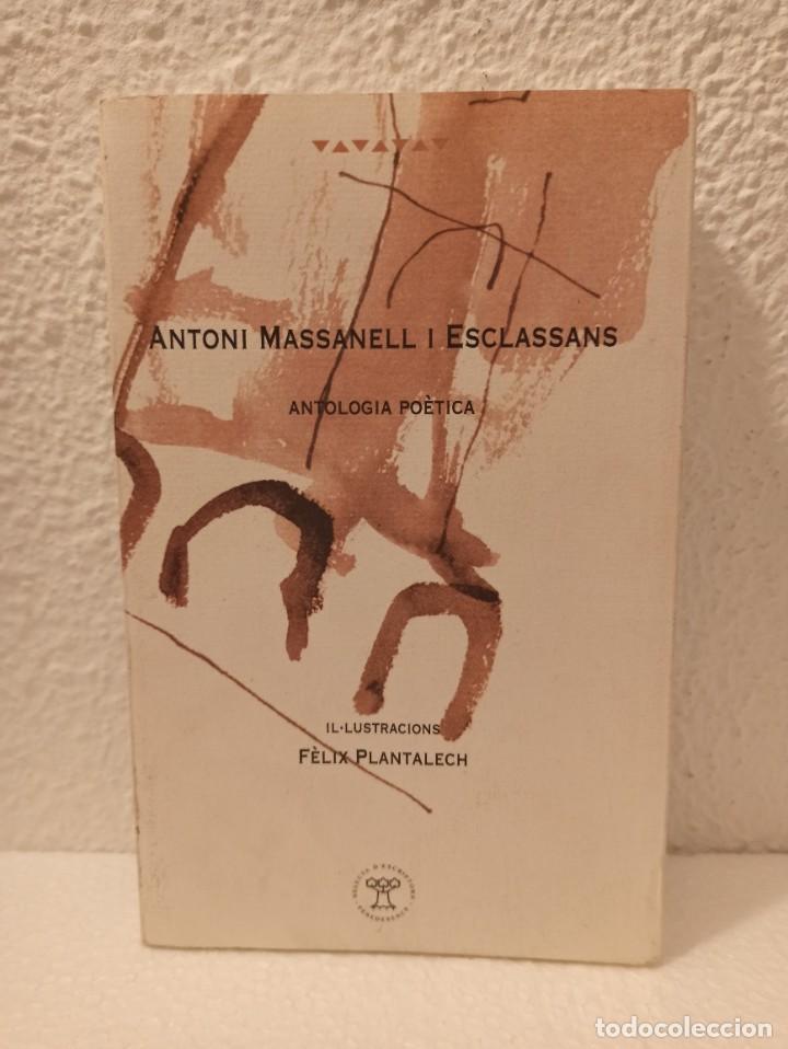 Libros: Libro Antoni Massanell Antolog&iacute;a po&eacute;tica - Foto 1