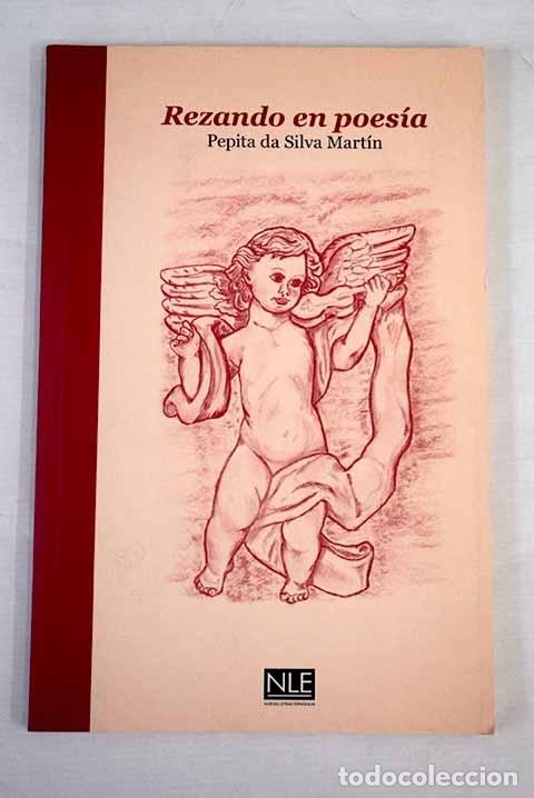 Libros: Rezando en poes&iacute;a.- Silva, Pepita da - Foto 1