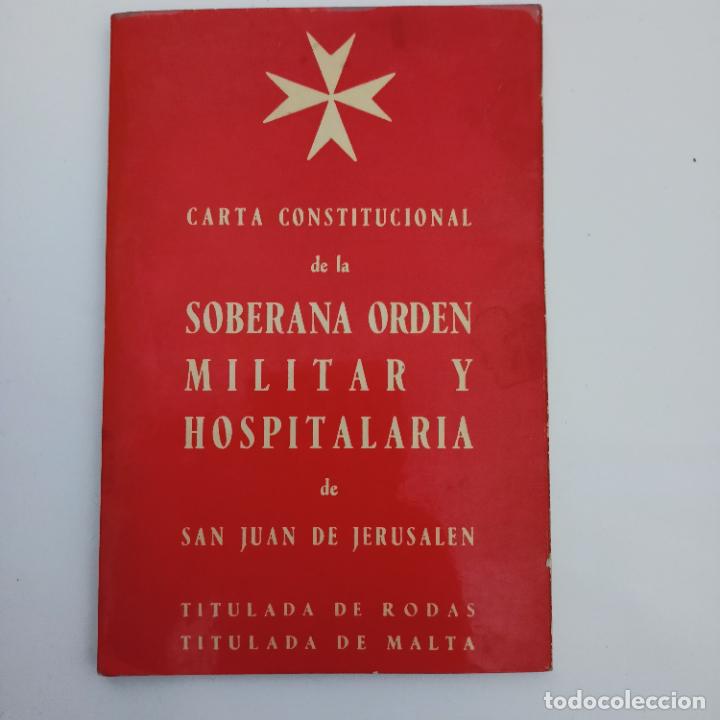 books: 1956-CARTA CONSTITUCIONAL DE LA SOBERANA ORDEN MILITAR Y HOSPITALARIA DE SAN JUAN DE JERUSAL&Eacute;N