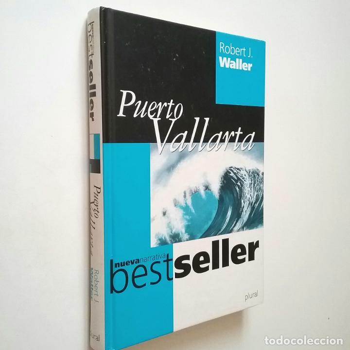 Libros: Robert J. Waller - Puerto Vallarta - Foto 1