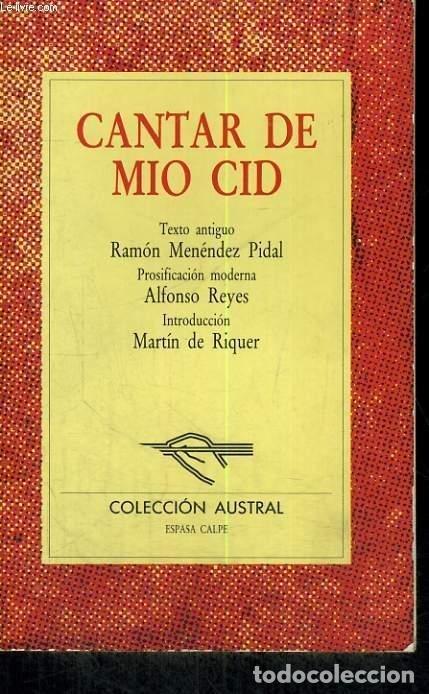 Libros: Cantar de m&iacute;o Cid - Ramon Menendez Pidal; Alfonso Reyes - Foto 1