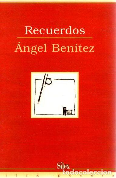 Libros: Recuerdos - Ben&iacute;tez Rivero, &Aacute;ngel - Foto 1