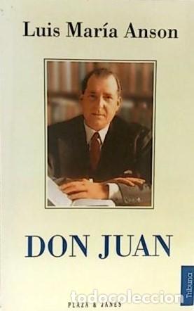 Libros: Don Juan - Luis Mar&iacute;a Ans&oacute;n. TDK134 - Foto 1