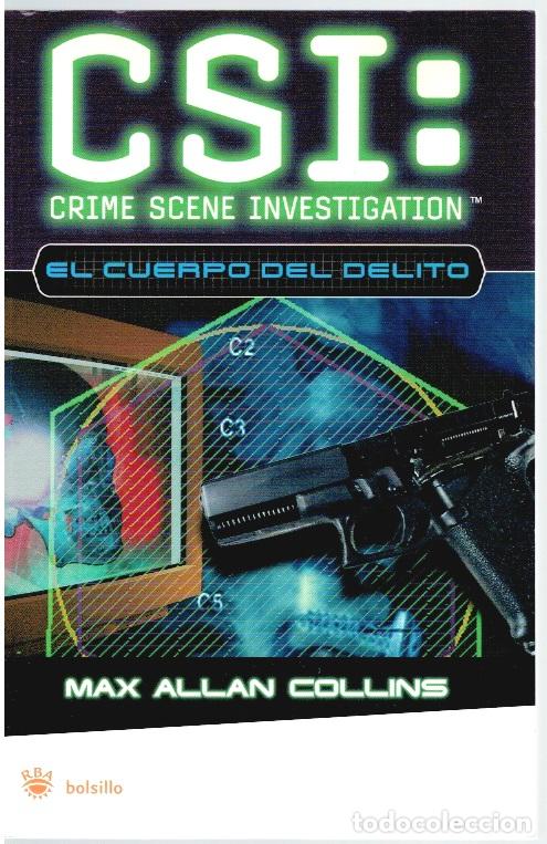 Libros: CSI. El cuerpo del delito - Max Allan Collins - Foto 1