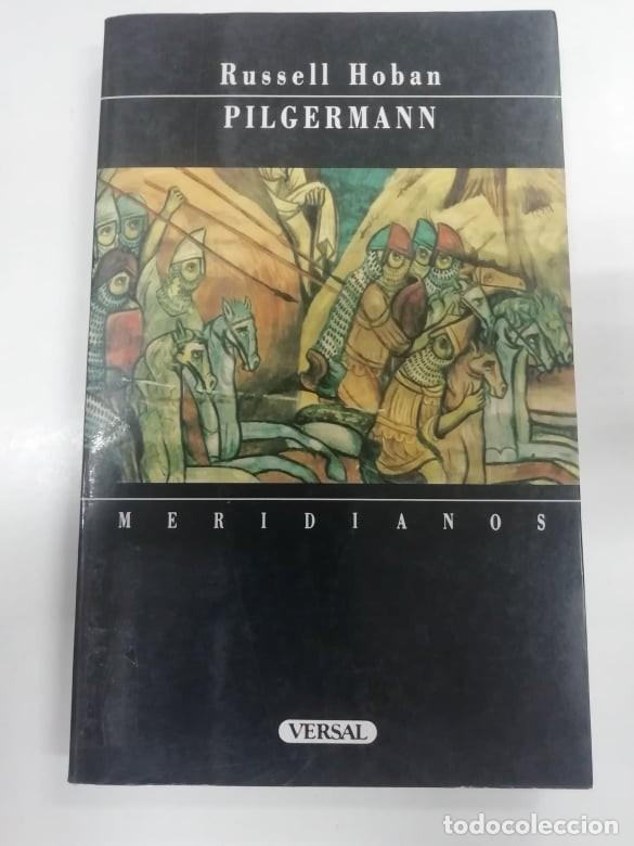 Libros: Pilgermann. Russell Hoban. Ed Versal 1990 - Foto 1