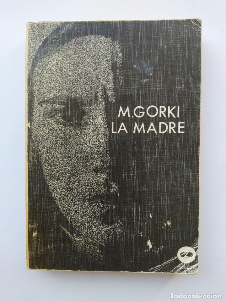 Libros: La madre. - M&aacute;ximo Gorki. TDK83 - Foto 1