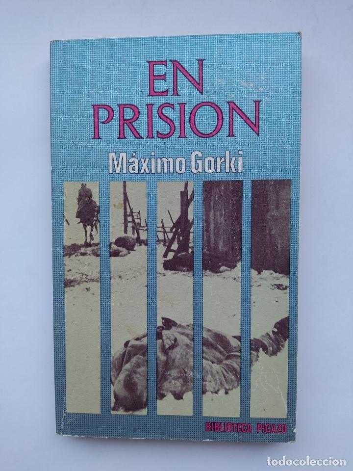 Libros: En prisi&oacute;n. - M&aacute;ximo Gorki. TDK123 - Foto 1