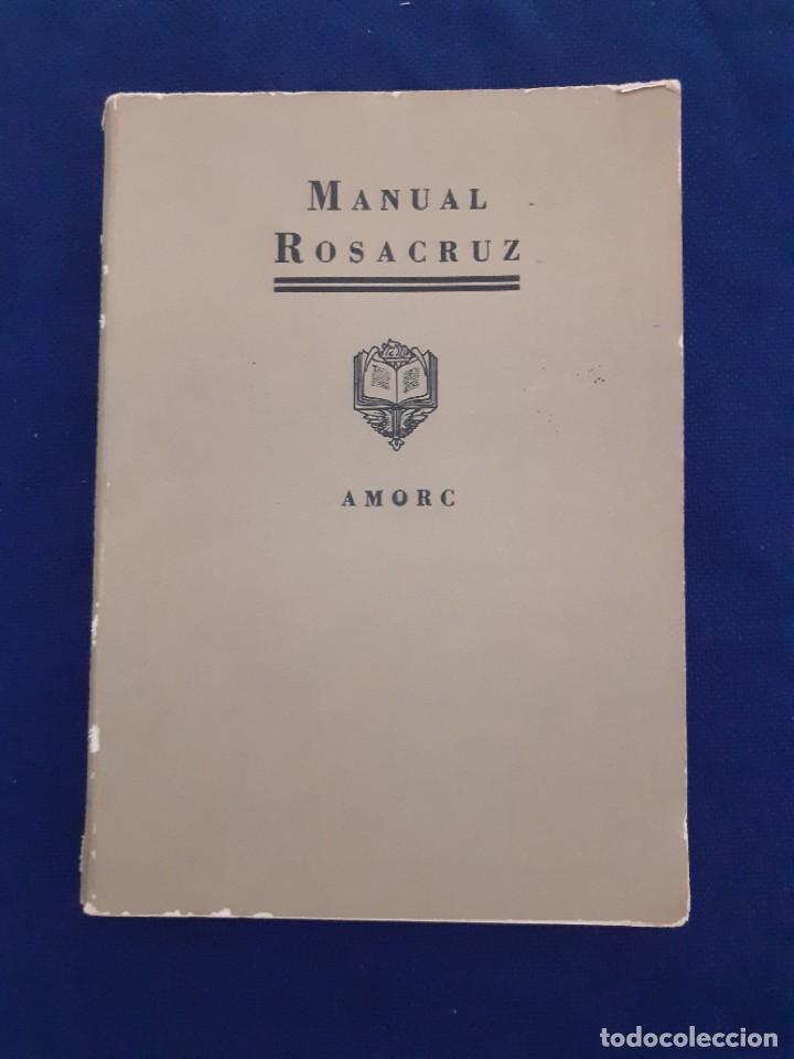 Libros: MANUAL ROSACRUZ, AMORC, VOLUMEN 8 - Foto 1