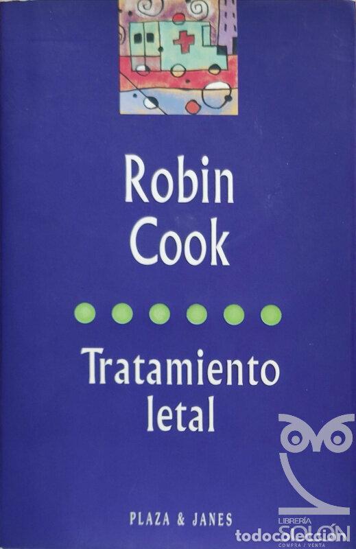 Libros: Tratamiento letal - Robin Cook - Foto 1