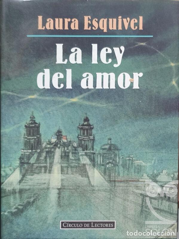 Libros: La ley del amor - Laura Esquivel - Foto 1