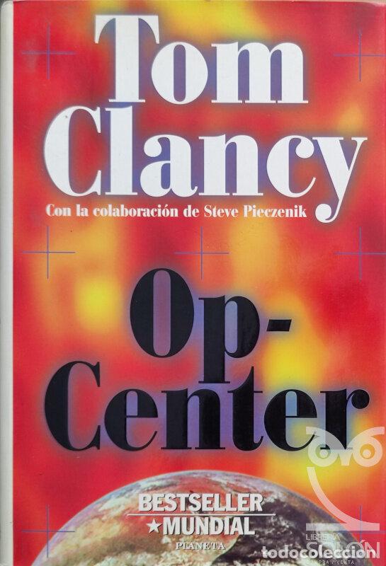 Libros: Op-Center - Tom Clancy / Steve Pieczenik - Foto 1