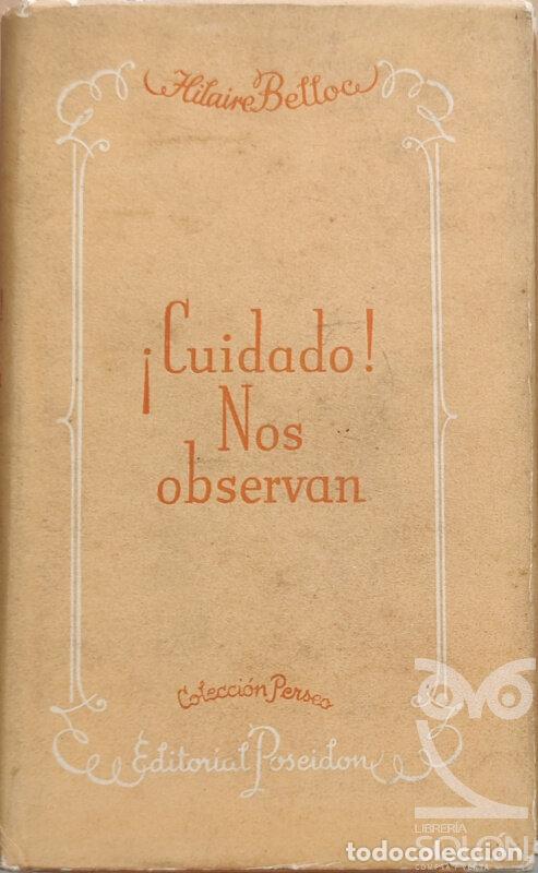 Libros: &iexcl;Cuidado! Nos observan - Hilaire Belloc - Foto 1
