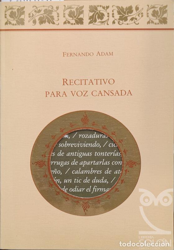 Libros: Recitativo para voz cansada - Fernando Adam - Foto 1