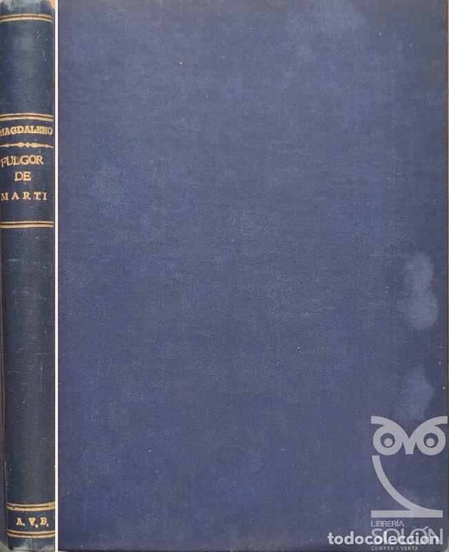 Libros: Fulgor de Mart&iacute; - Mauricio Magdaleno - Foto 1