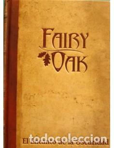 Libros: FAIRY OAK EL ENCANTO DE LA OSCURIDAD - Gnone,Elisabetta - Foto 1