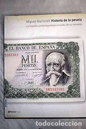 Libros: HISTORIA DE LA PESETA - Martorell,Miguel - Foto 1