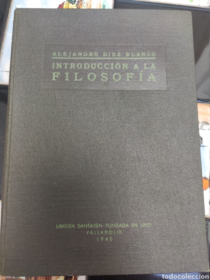Libros: Introducci&oacute;n a la Filosof&iacute;a. Alejandro Diez Blanco. 1940. ASM - Foto 1