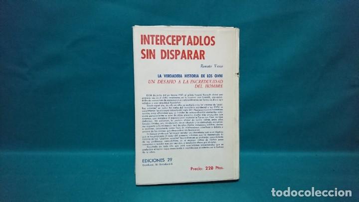 Libros: INTERCEPTALOS SIN DISPARAR, RENATO VESCO, OVNI - Foto 3