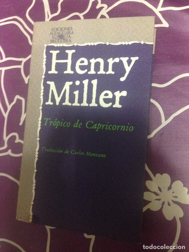 Libros: Tr&oacute;pico De Capricornio - Miller Henry - Foto 1