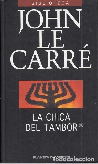 Libros: LA CHICA DEL TAMBOR (II) - LA CARR&Eacute;, JOHN - Foto 1