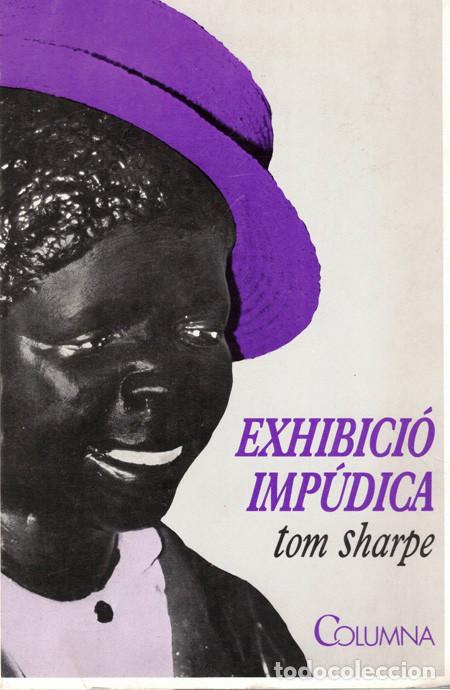 Libros: EXHIBICIO IMPUDICA. SHARPE, Tom - Foto 1