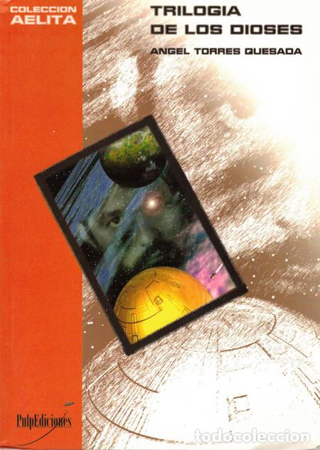 Libros: TRILOGIA DE LOS DIOSES. TORRES QUESADA, Angel - Foto 1