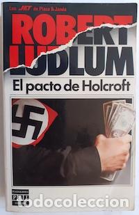 Libros: El pacto de Holcroft - Robert Ludlum - Foto 1