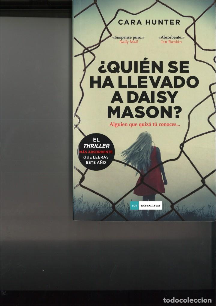 Libros: &iquest;QUI&Eacute;N SE HA LLEVADO A DAISY MASON?. Cara Hunter - Foto 1