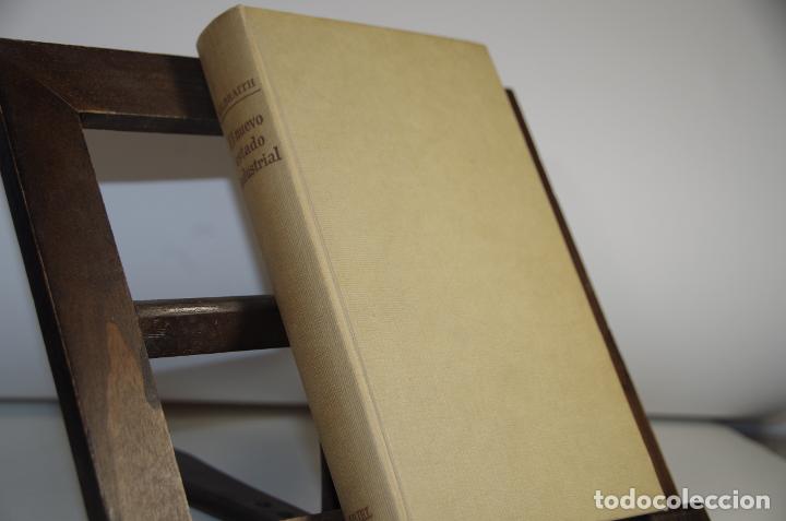 Libros: EL NUEVO ESTADO INDUSTRIAL JOHN KENNETH GALBRAITH - Foto 1