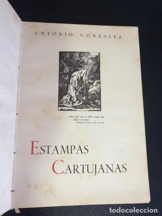 Libros: ESTAMPAS CARTUJANAS. ANTONIO GONZALEZ. - Foto 2
