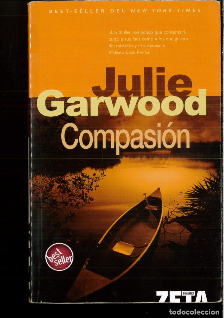 Libros: Compasi&oacute;n - JUKIE GARWOOD - Foto 1