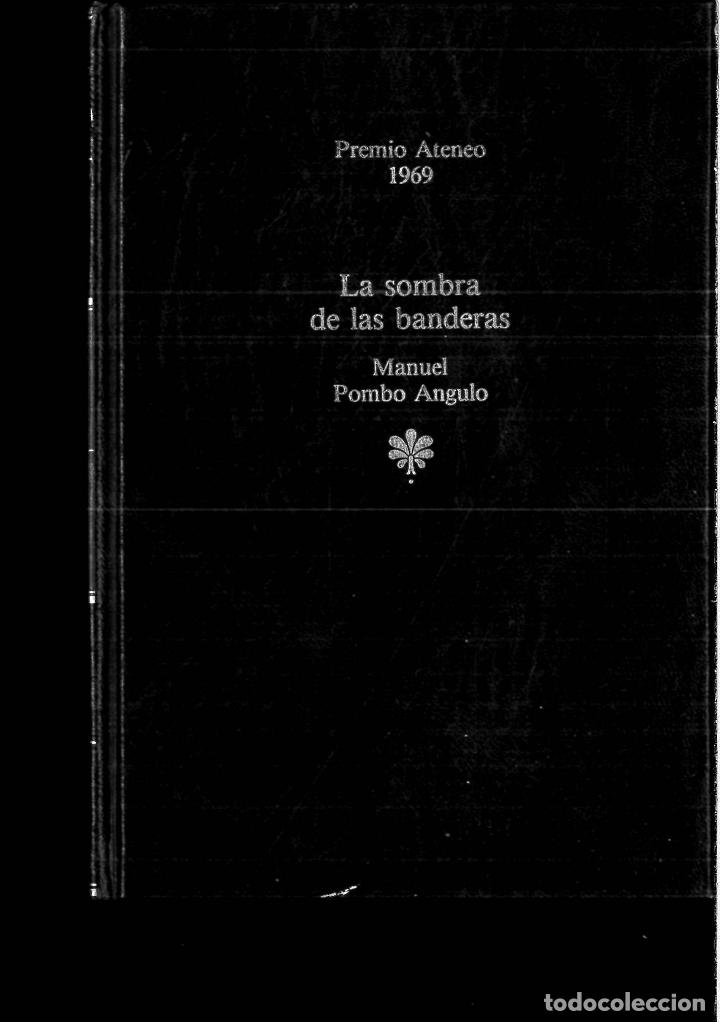Libros: LA SOMBRA DE LAS BANDERAS - Pombo Angulo, Manuel - Foto 1