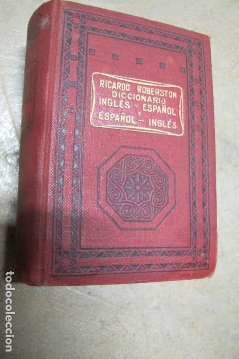 Libros: DICCIONARIO INGLES - ESPA&Ntilde;OL RICARDO ROBERTSON 1937 - Foto 1