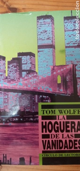 Libros: La hoguera de las vanidades. - Foto 1