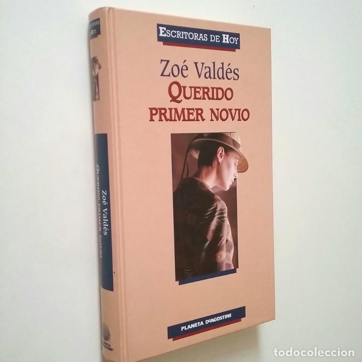 Libros: Zo&eacute; Vald&eacute;s - Querido primer novio - Foto 1