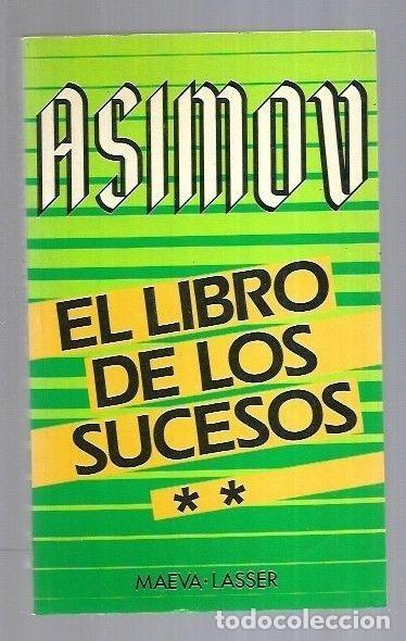 Libros: EL LIBRO DE LOS SUCESOS TOMO 2 - ASIMOV, ISAAC - Foto 1