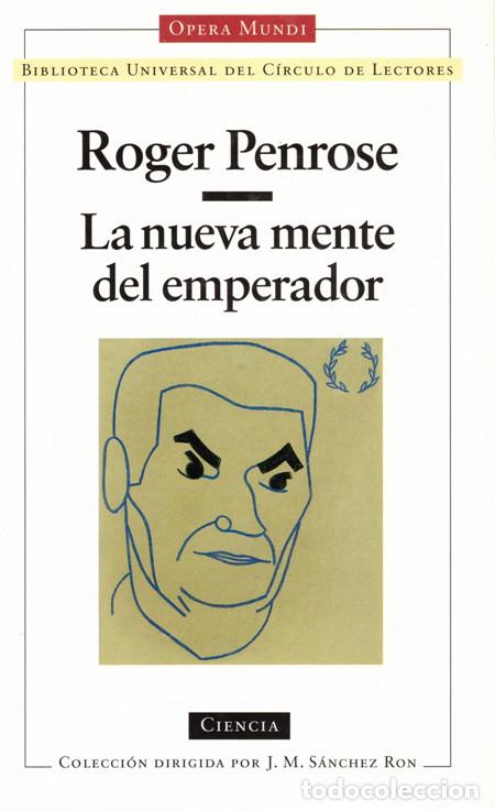 Libros: LA NUEVA MENTE DEL EMPERADOR. PENROSE, Roger - Foto 1