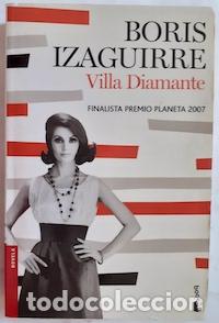 Libros: Villa Diamante - Boris Izaguirre - Foto 1