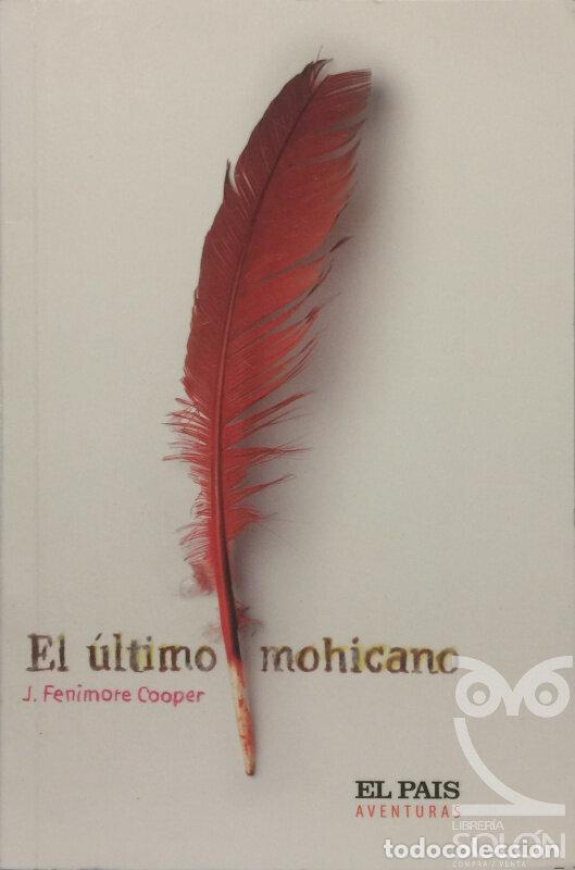 Libros: El &uacute;ltimo mohicano - J. Fenimore Cooper - Foto 1