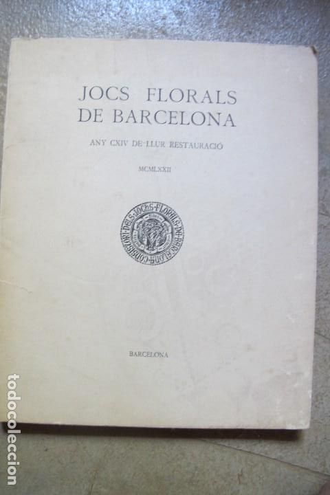 Libri di seconda mano: JOCS FLORALS DE BARCELONA. ANY CXIV DE LLUR RESTAURACIO. 1982