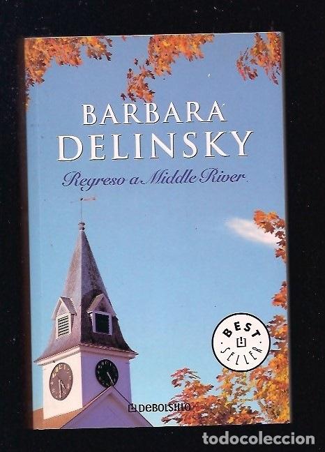 Libros: REGRESO A MIDDLE RIVER - DELINSKY, BARBARA - Foto 2