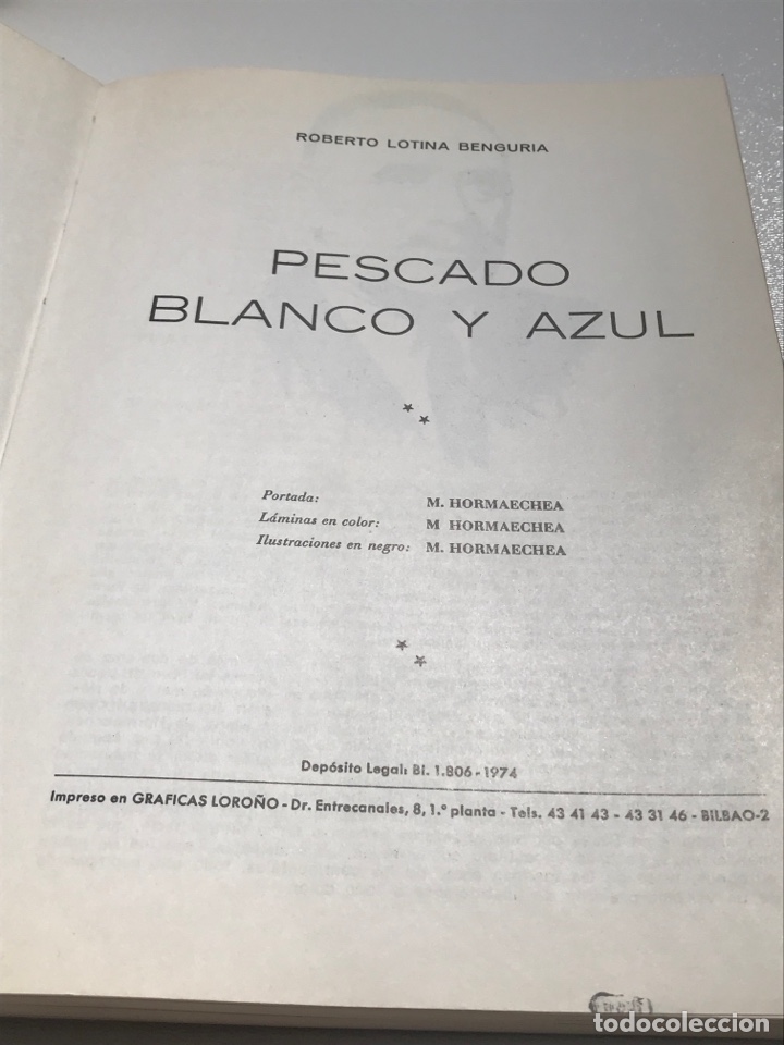 Libros: Pescado blanco y azul Roberto Lotina benguria Ref A - Foto 2