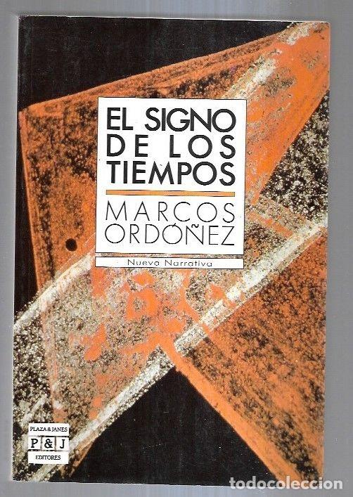 Libros: SIGNO DE LOS TIEMPOS - EL - ORDO&Ntilde;EZ, MARCOS - Foto 2