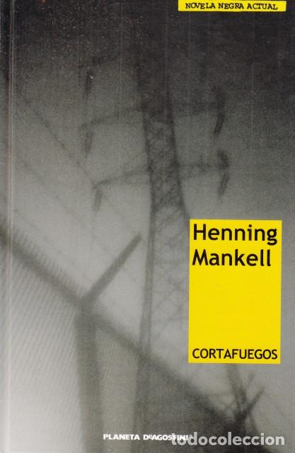 Libros: CORTAFUEGOS (WALLANDER) - MANKELL, HENNING - Foto 1